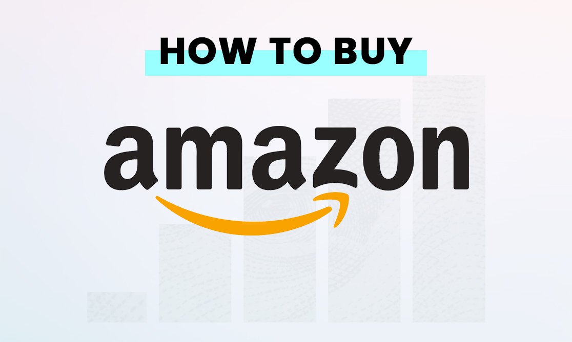 How to buy Amazon (AMZN) stock
