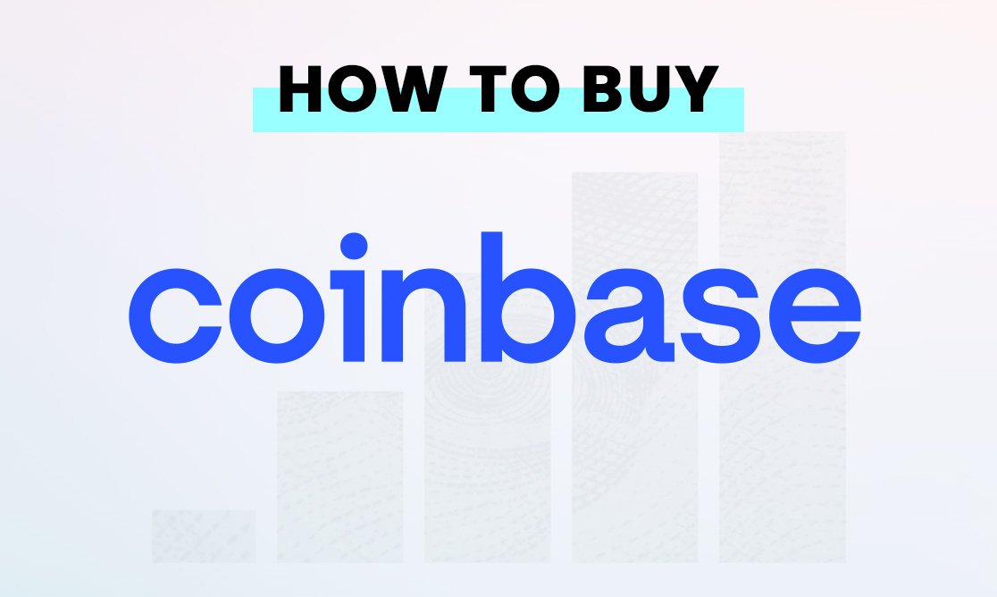 How to buy Coinbase (COIN) stock