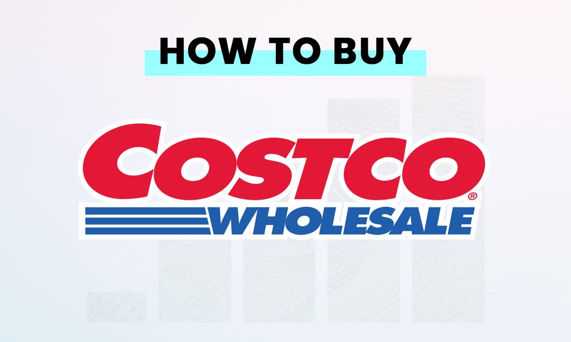 How to buy Costco (COST) stock