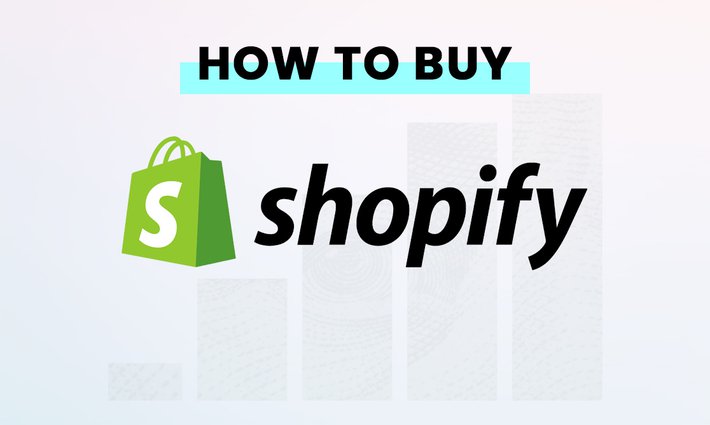 How to buy Shopify (SHOP) stock from Canada
