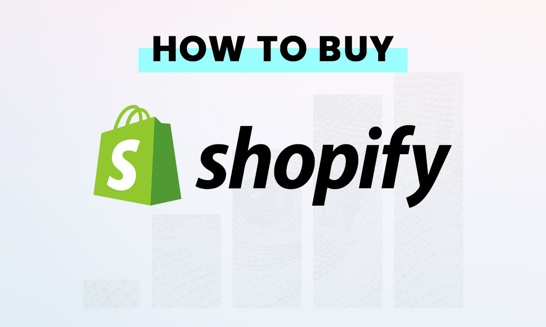 How to buy Shopify (SHOP) stock